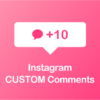 10 instagram custom comments